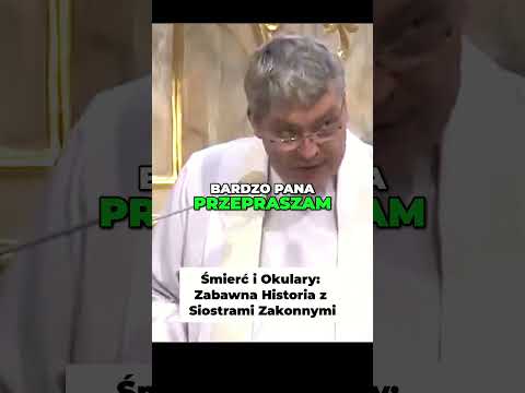 Śmierć i Okulary  Zabawna Historia z Siostrami Zakonnymi #pawlukiewicz