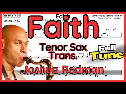 Faith - Joshua Redman - Tenor Sax Transcription (+Backing Track)