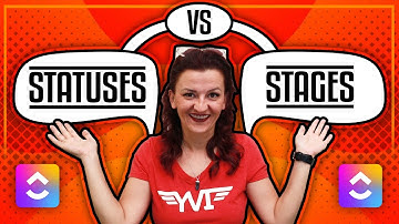 Status vs Stages in ClickUp - What You NEED to Know, & Why You Should CARE!