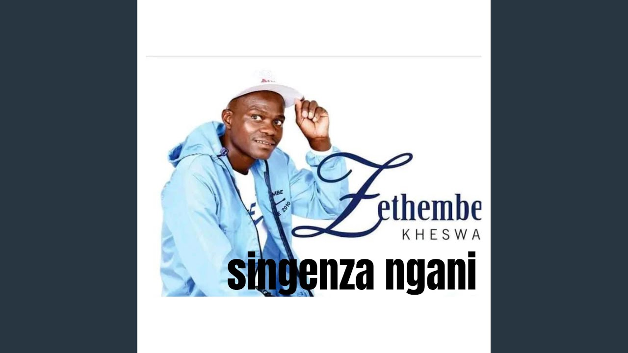 Singenza ngani