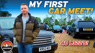 40 RANGE ROVER L322 CONVOY! My First Car Meet + Roadtrip