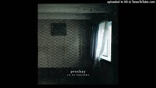 картинка: Proshay - ты не придёшь