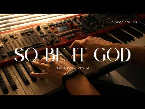 SO BE IT - Elevation Worship