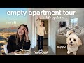 Empty apartment tour  postyale life new puppy and more