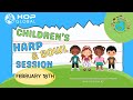 CHILDREN'S HARP &amp; BOWL SESSION | SESIÓN DE ARPA Y COPA PARA NIÑOS