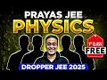 1st class of physics by saleem sir  prayas jee dropper batch 