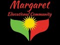 Margaret educational community is the greatest choice 