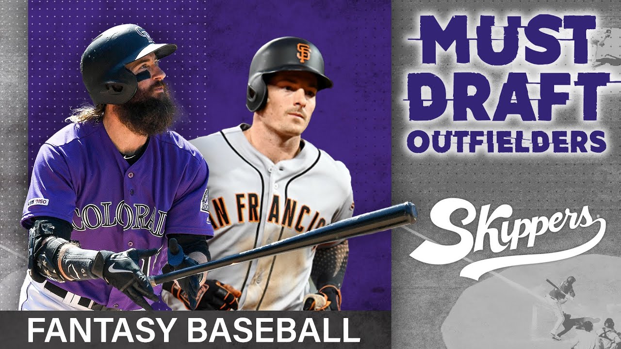 Must Draft Outfielders Fantasy Baseball 2021 Skippers Podcast YouTube