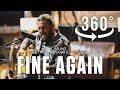 Fine again by shaun morgan of seether with staind and saint asonia acoustic version in 3603d vr