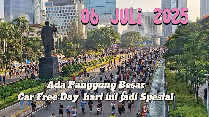 Miscellaneous Car Free Day || CFD Sudirman Thamrin Jakarta