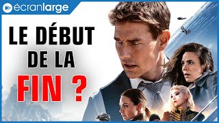 MISSION : IMPOSSIBLE 7 – la plus grosse déception de la saga Tom Cruise ?