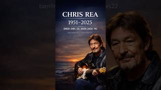 Chris Rea R.i.p.