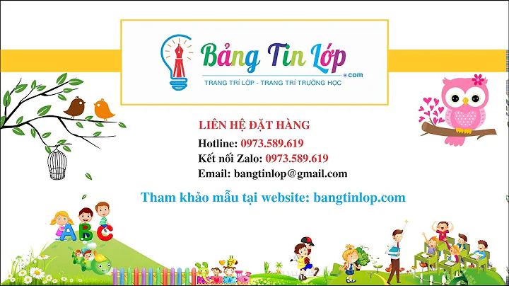 ☑️ Trang trí Bảng Tin Lớp Mầm Non | Tiểu Học | ☎ Hotline: 0973.589.619