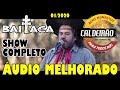 BAITACA Ao Vivo Show Completo - ÁUDIO MELHORADO (Caldeirão Casa de Shows - Dois Vizinhos/PR)