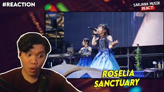 Roselia - Sanctuary LIVE SARJANA MUSIK REACTION