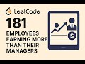 Employees Earning More Than Their Managers | Self Join | Leetcode 181