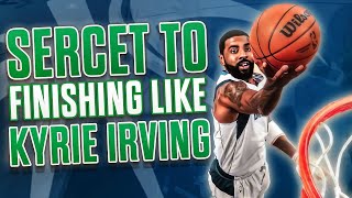 Finish Like Kyrie Irving: His Top Finishing Secrets REVEALED! 🤫 by ILoveBasketballTV 15,449 views 5 months ago 10 minutes, 8 seconds