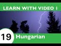 Learn Hungarian with Video - Have Your Hungarian Skills Been Declared a Natural Disaster?!