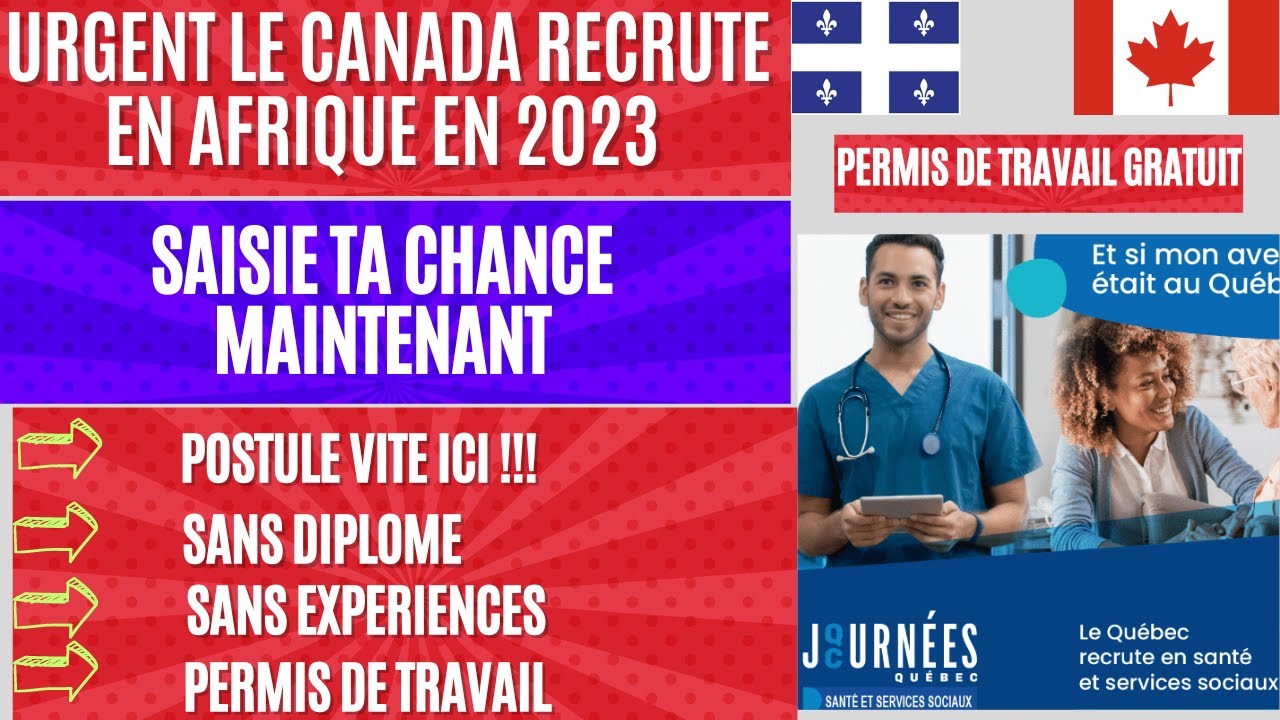 NOUVEAU PROGRAMME D'IMMIGRATION AU CANADA 2023, RECRUTEMENT EN AFRIQUE ...