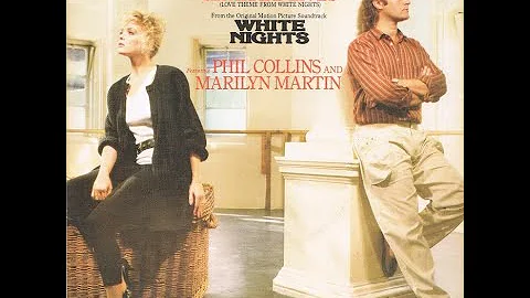 Phil Collins and Marilyn Martin - Separate Lives (Love Theme From White Nights) (1985) HQ
