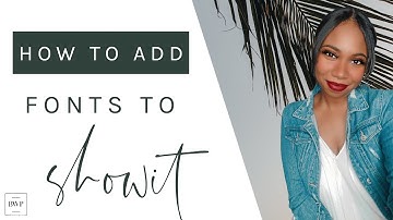 How To Add Fonts To Showit