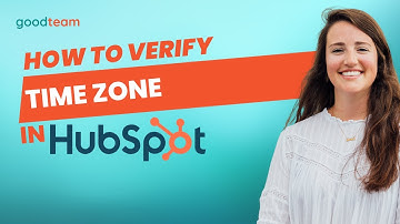 How to Verify Time Zone in HubSpot