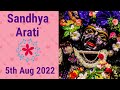 Sandhya Arati Sri Dham Mayapur - August 05, 2022