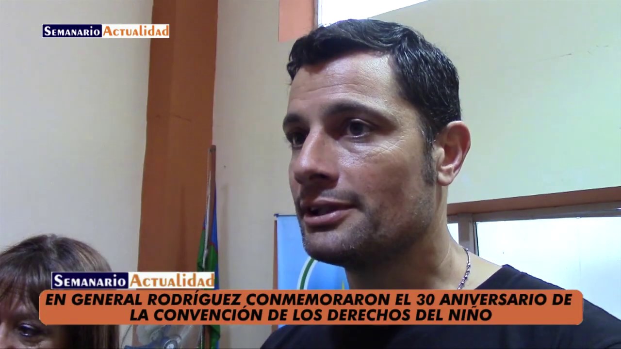 En General Rodríguez conmemoraron el 30 aniversario de la Convención de ...