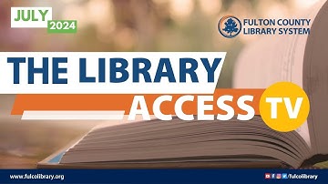 The Library Access (July 2024) - #fulcolibrary
