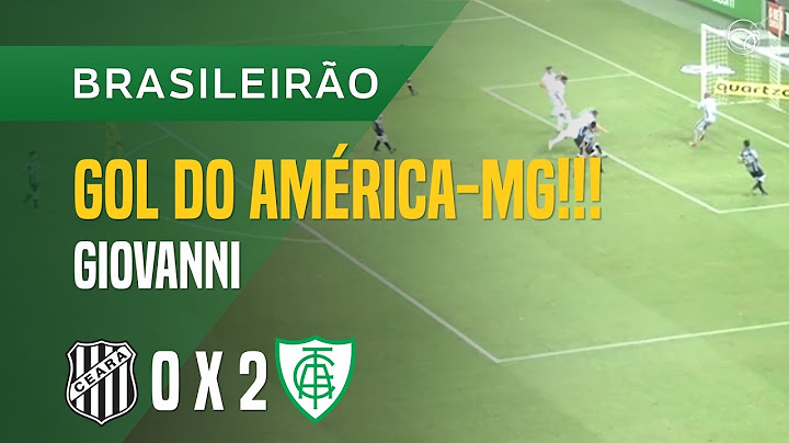 GOL (GIOVANNI) - CEARÁ X AMÉRICA-MG - 14/05 - BRASILEIRÃO 2018