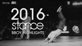 2016 BBOY HIGHLIGHTS // captured by .stance