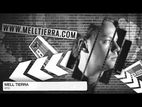 Mell Tierra - Epic