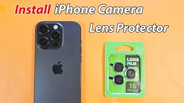 How to install camera lens protector iPhone 15 Pro