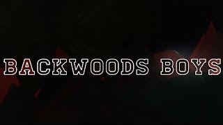 SGR - Backwoods Boys - (Official Lyric Video)