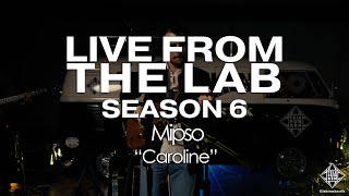 Mipso - "Caroline" TELEFUNKEN Live From The Lab