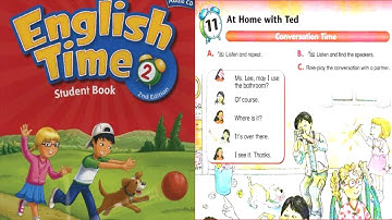 English Time 2 Unit 11 | At Home Ted