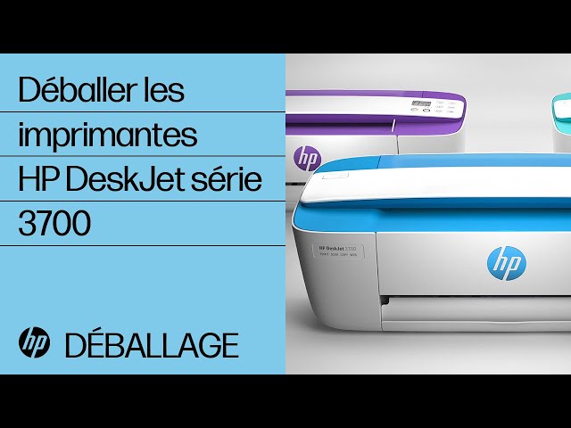 Déballer les imprimantes HP DeskJet série 3700 | Imprimantes HP | HP  Support - YouTube
