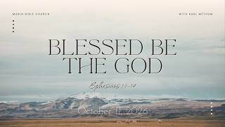 Marin Bible Church Sunday Service - October 11, 2026