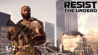 Resist The Undead - Episode 2 (ArmA 3 Zombies Machinima)