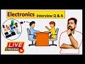 Electronic interview qa  technical question for electronics  electronics questions for interview