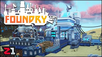 Could THIS Be The Next BIG Factory Game ?! Foundry [E1]