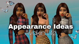 Appearance Ideas||Avakin Life