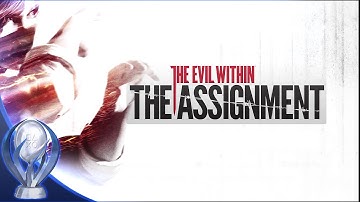 The Evil Within The Assignment DLC Clutch! l Trophy