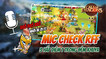 MIC CHECK - CẬN CẢNH 3 VS 1 TRONG ĐÊM - OMG BẤT LỰC | Call of Dragon | Khoảnh khắc combat KvK