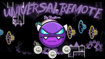 Geometry Dash - UNIVERSAL REMOTE 100% All Coins [Easy Demon] By Rustam
