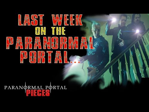 PPP   Last Week On the Paranormal Portal - Bucks County and Eric Spinner of Squatch Talk Podcast