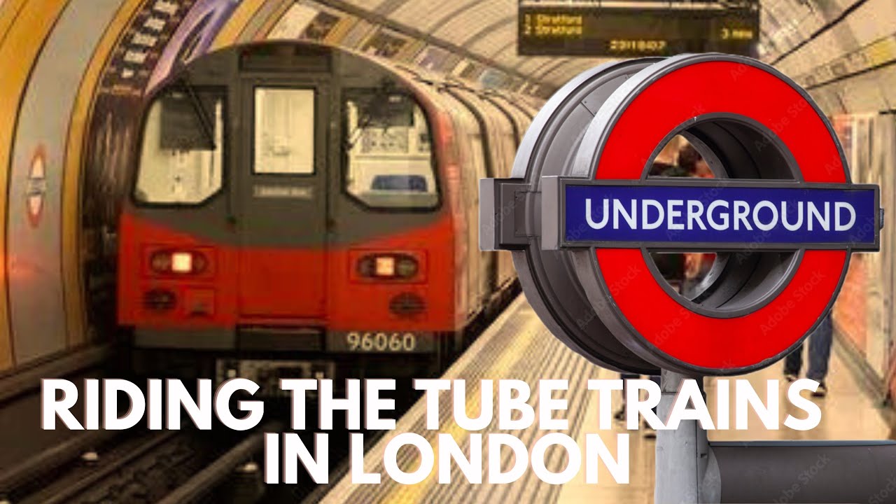 RIDING THE TUBE TRAINS IN LONDON. 🚝 YouTube