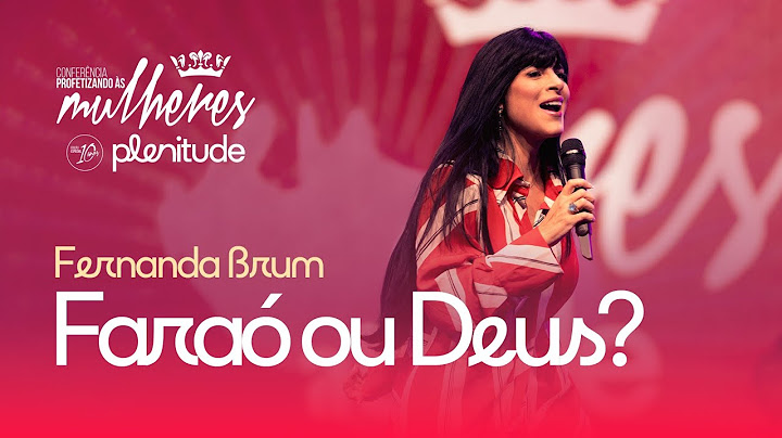 Fernanda Brum - Faraó ou Deus | Profetizando às Mulheres 2024