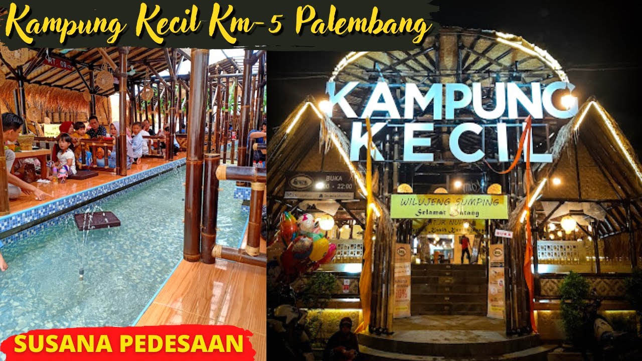 KAMPUNG KECIL PALEMBANG KM 5 I Rumah makan lesehan dengan nuansa pedesaan yang asri