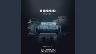 HUNNID (Haunted)